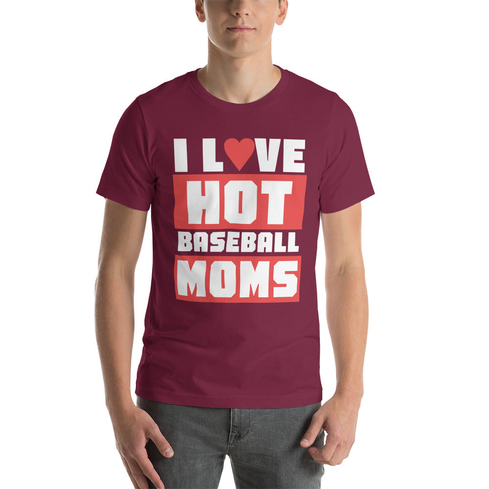 I Love Hot Baseball Moms