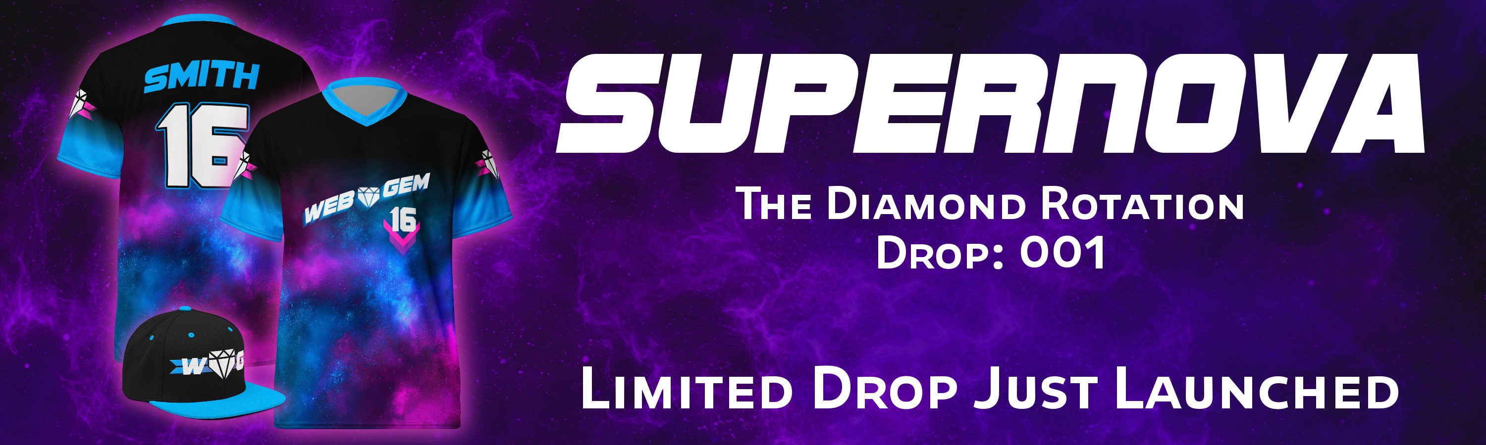 The launch banner graphic for the limited-edition Supernova Jersey and Hat collection from the Diamond Rotation by Web Gem Apparel.