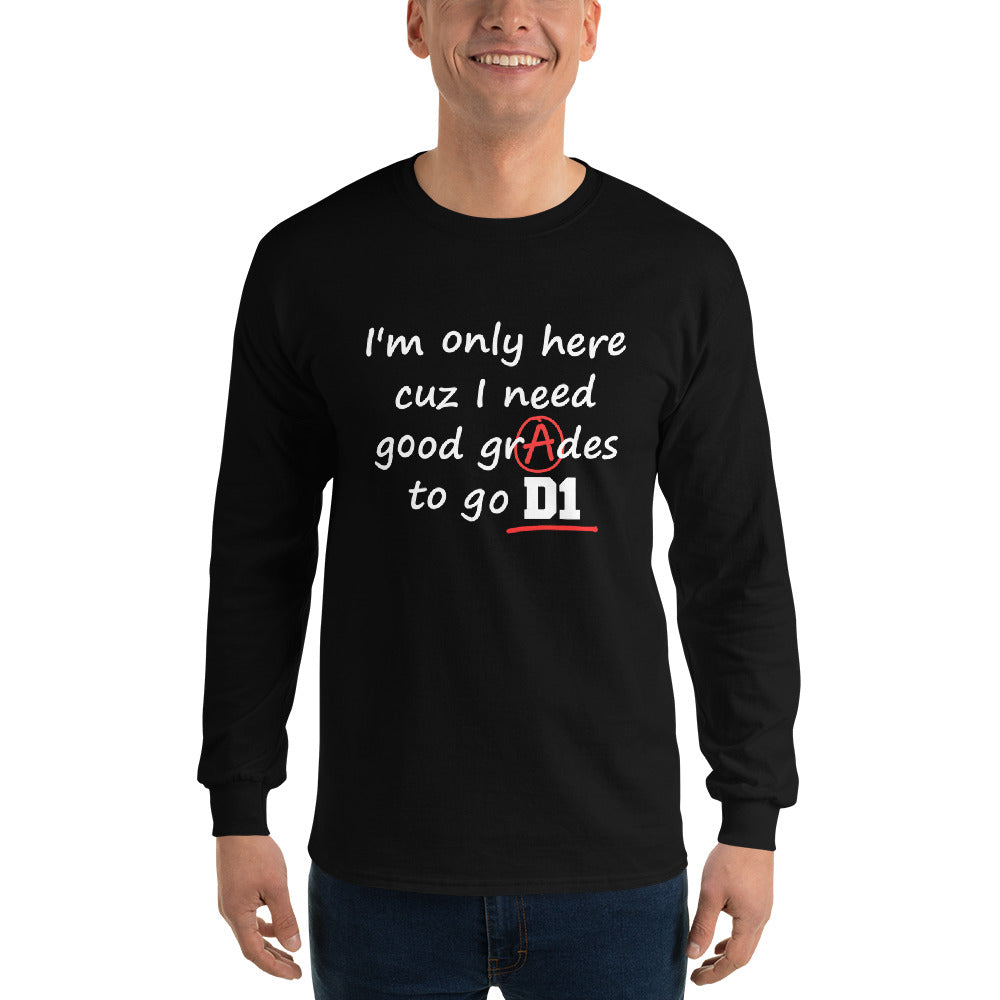 Good Grades D1 Long Sleeve