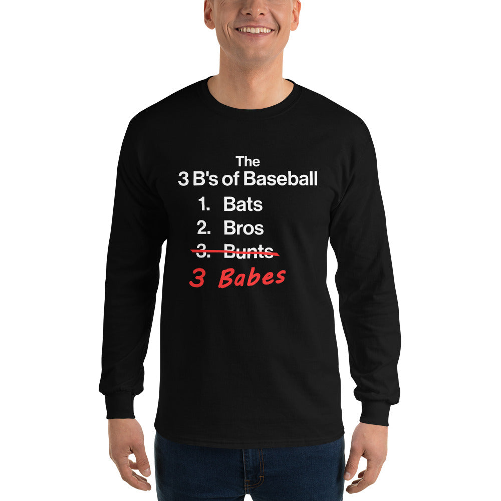 3 B's of Baseball Long Sleeve