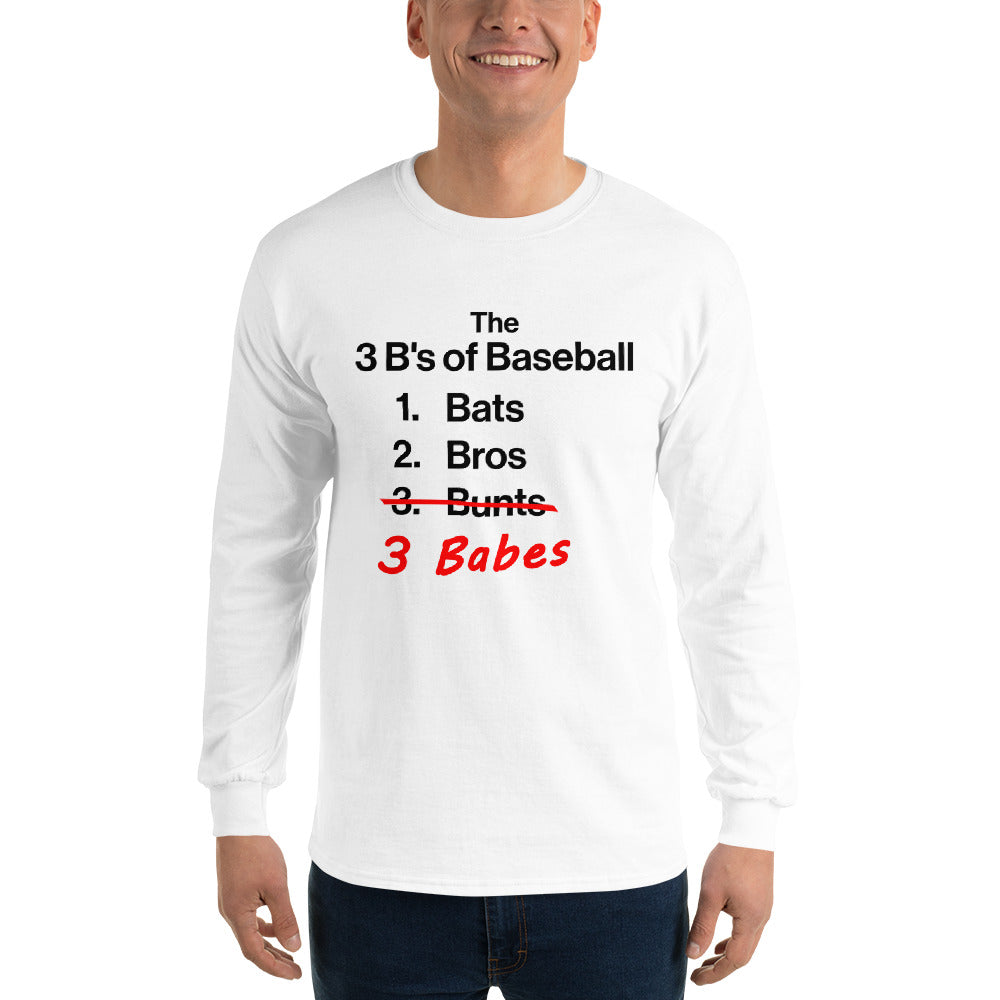 3 B's of Baseball Long Sleeve